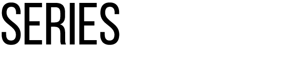 SERIES
